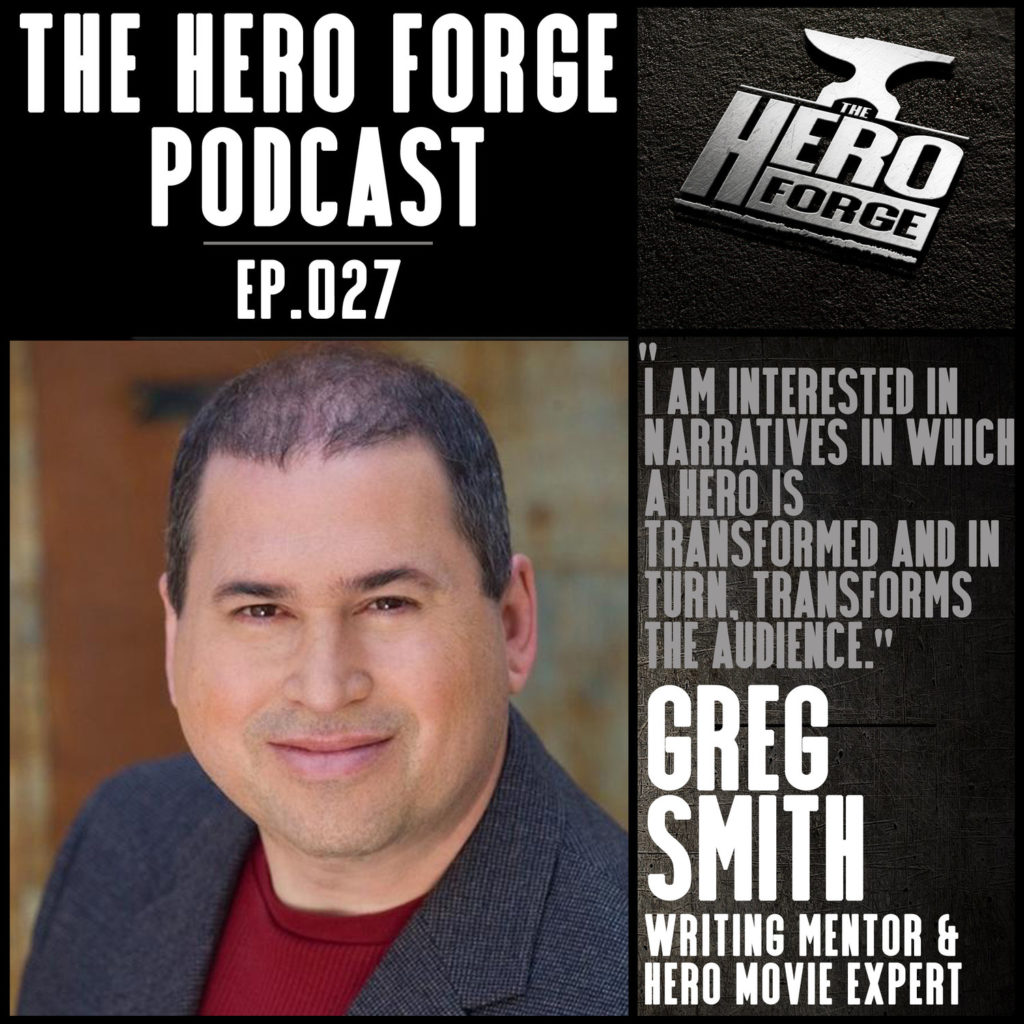 Greg Smith Featured on the Hero’s Forge Podcast Greg Smith Featured on the Hero’s Forge Podcast